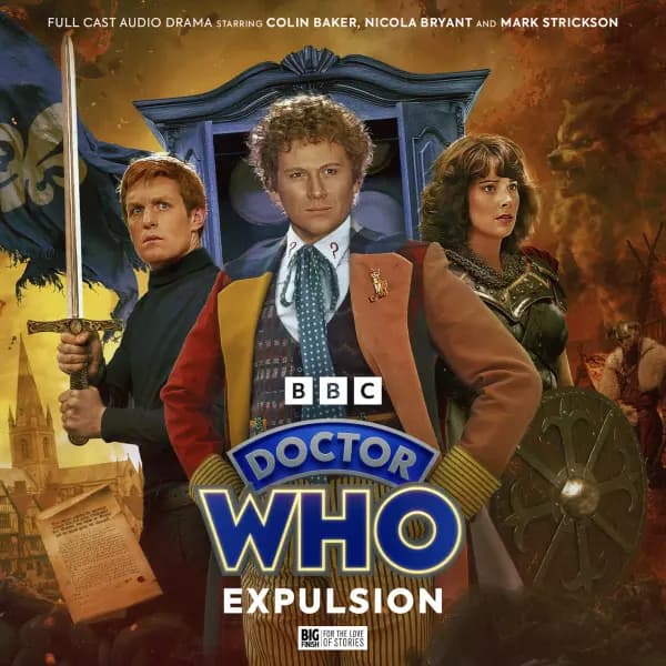 Doctor Who: The Sixth Doctor Adventures: Expulsion