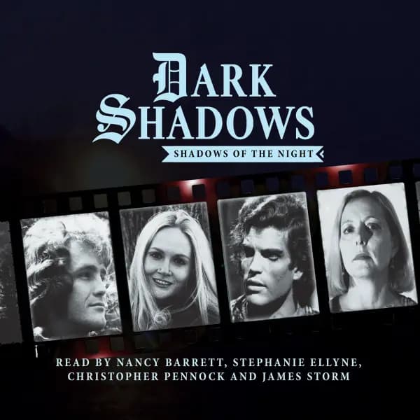 Dark Shadows: Shadows of the Night