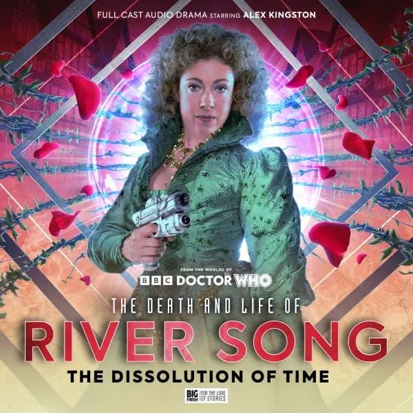 The Death and Life of River Song Series 03: The Dissolution of Time