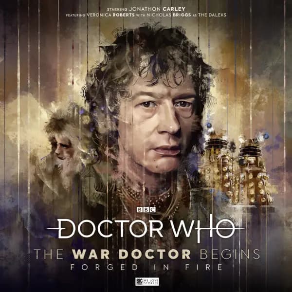 Doctor Who: The War Doctor Begins: Forged in Fire