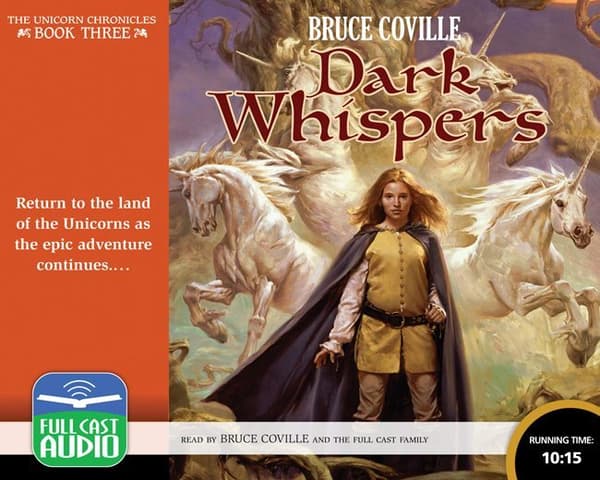 Dark Whispers Unicorn Chronicles: Book 3