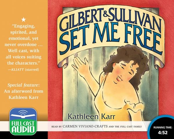 Gilbert & Sullivan Set Me Free
