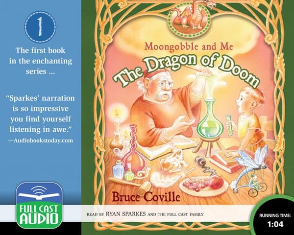 Dragon of Doom, The Moongobble and Me: Book 1