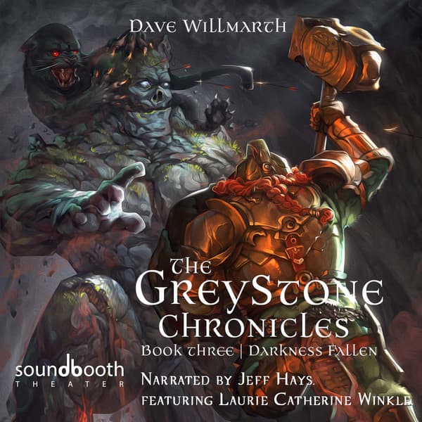 The Greystone Chronicles, Book 3: Darkness Fallen