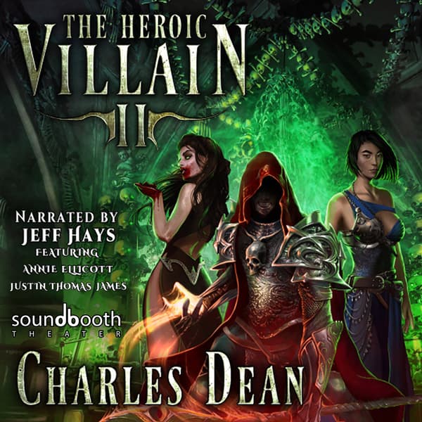 The Heroic Villain, Book 2
