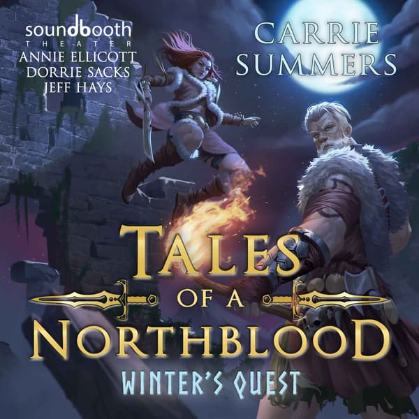 Tales of a Northblood, Book 2: Winter’s Quest