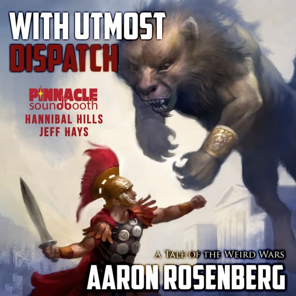 Savage Stories of Weird Wars: With Utmost Dispatch