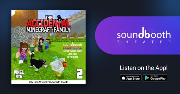 The Accidental Minecraft Family, Book 2