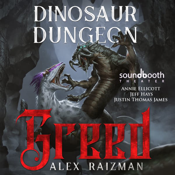 Dinosaur Dungeon, Book 3: Greed