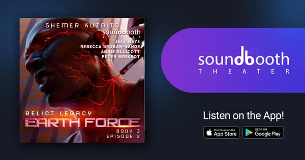 Relict Legacy, Book 3: Earth Force 3 (Episode 2) - Cinematic Audio