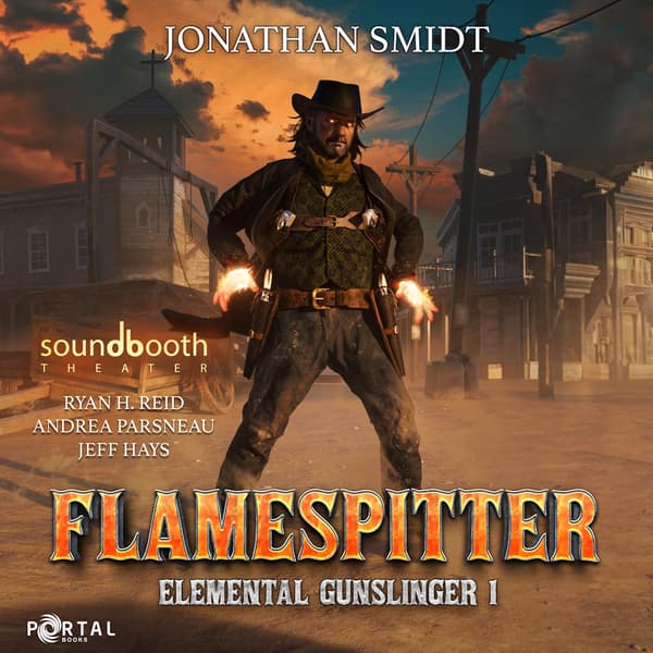 Elemental Gunslinger, Book 1: Flamespitter