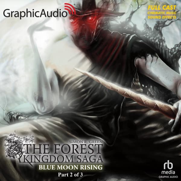 Forest Kingdom Saga: Blue Moon Rising 2 of 3