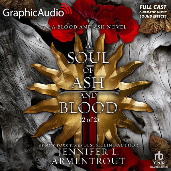 Blood and Ash 5: A Soul of Ash and Blood 2 of 2