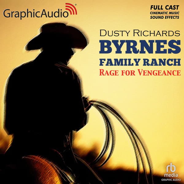 Byrnes Family Ranch 12: Rage for Vengeance