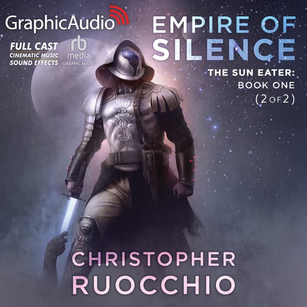 The Sun Eater 1: Empire of Silence 2 of 2